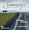 Sommerlys, og så ...