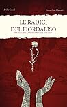 Le radici del fiordaliso (Trilogia della Russia Bianca, #1)
