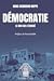 Démocratie, le dieu qui a é...
