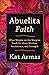 Abuelita Faith by Kat Armas