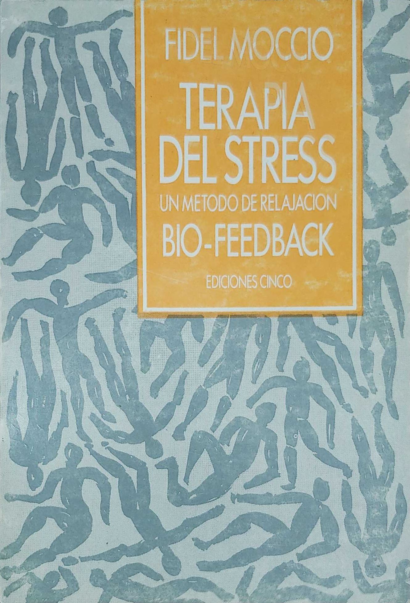 Terapia del stress: Un método de relajación Bio-Feedback