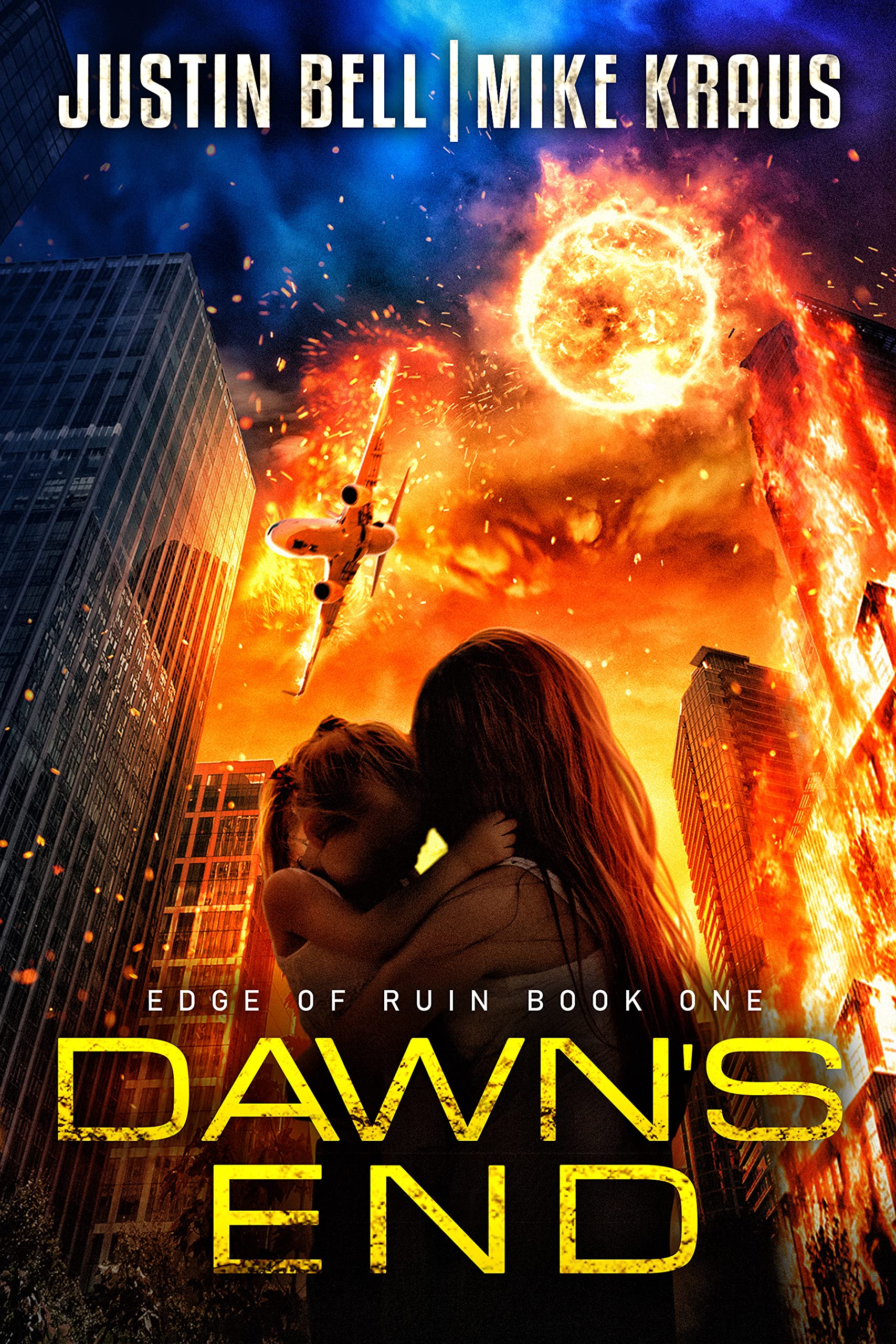 Dawn's End (Edge of Ruin #1)