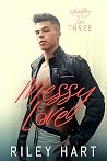 Book cover for Messy Love (Stumbling into Love, #3)