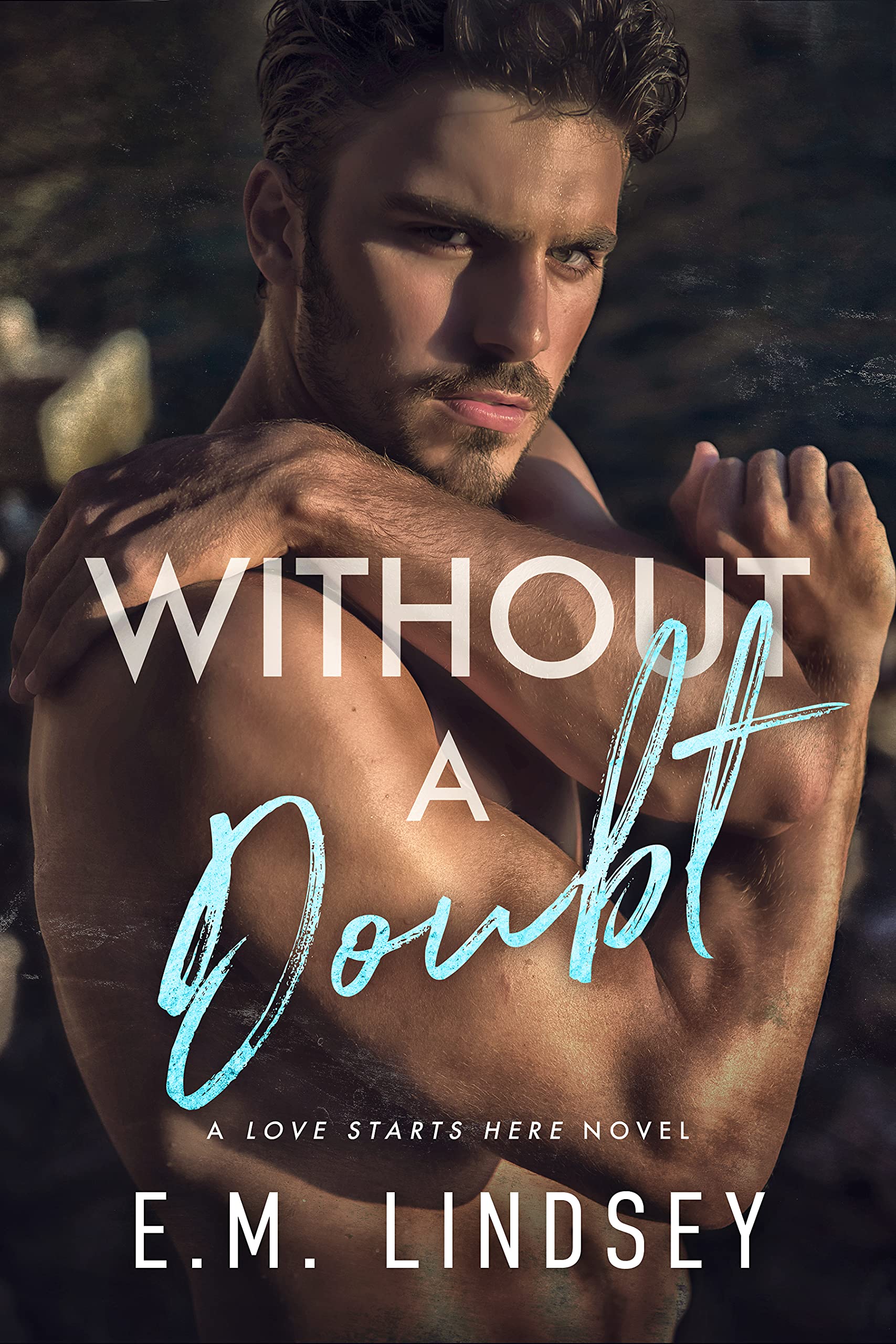 Without a Doubt (Love Starts Here #1)