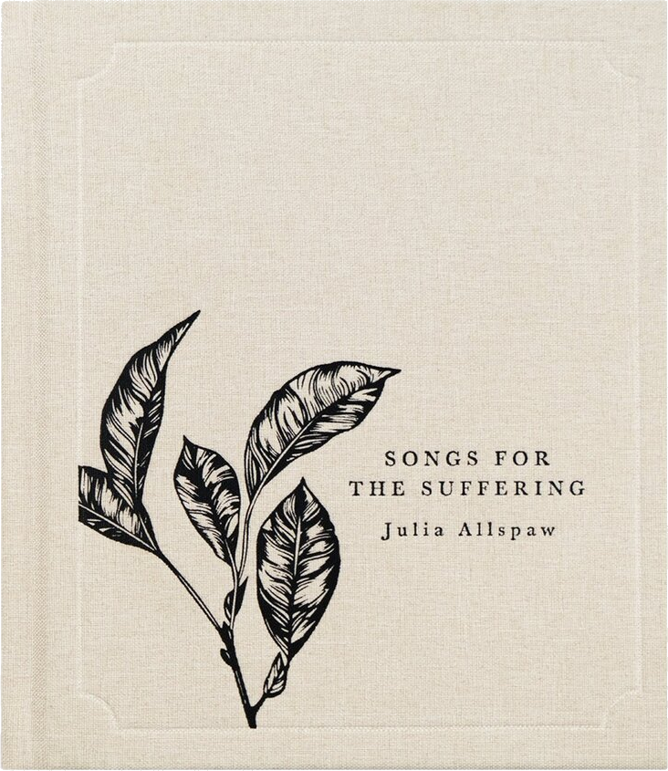 Songs for the Suffering
