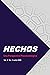 Hechos by Geir Lie