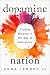 Dopamine Nation: Finding Ba...