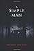 A Simple Man