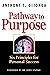 Pathway to Purpose by Anthony T. Gitonga