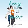 Every Reason We S...