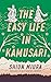 The Easy Life in Kamusari (Forest, #1)