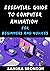 Essential Guide to Computer animation for Beginners and Novices by Sandra Bronson