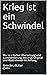 Krieg ist ein Schwindel: War is a Racket Übersetzung und Kommentierung, mit engl. Original und Illustrationen im Anhang (German Edition)