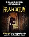 PRAELUDIUM  by Sealed Book Project PRAELUDIUM  by Sealed Book Project