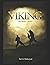 Viking: A historical fiction adventure (Viking Ventures)