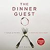 The Dinner Guest by B.P. Walter