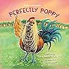 Perfectly Poppy by Tricia Stone-Shumaker