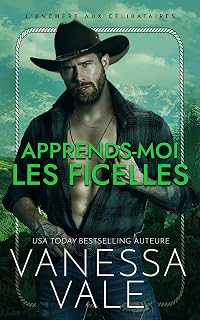Apprends-moi les ficelles (L'Enchère aux célibataires, #1)