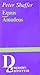 Equus / Amadeus by Peter Shaffer Equus / Amadeus by Peter Shaffer
