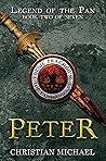 Peter: How Peter became Pan (Legend of the Pan #2) Peter: How Peter became Pan (Legend of the Pan #2)