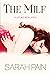 The Milf: A Mature Romance
