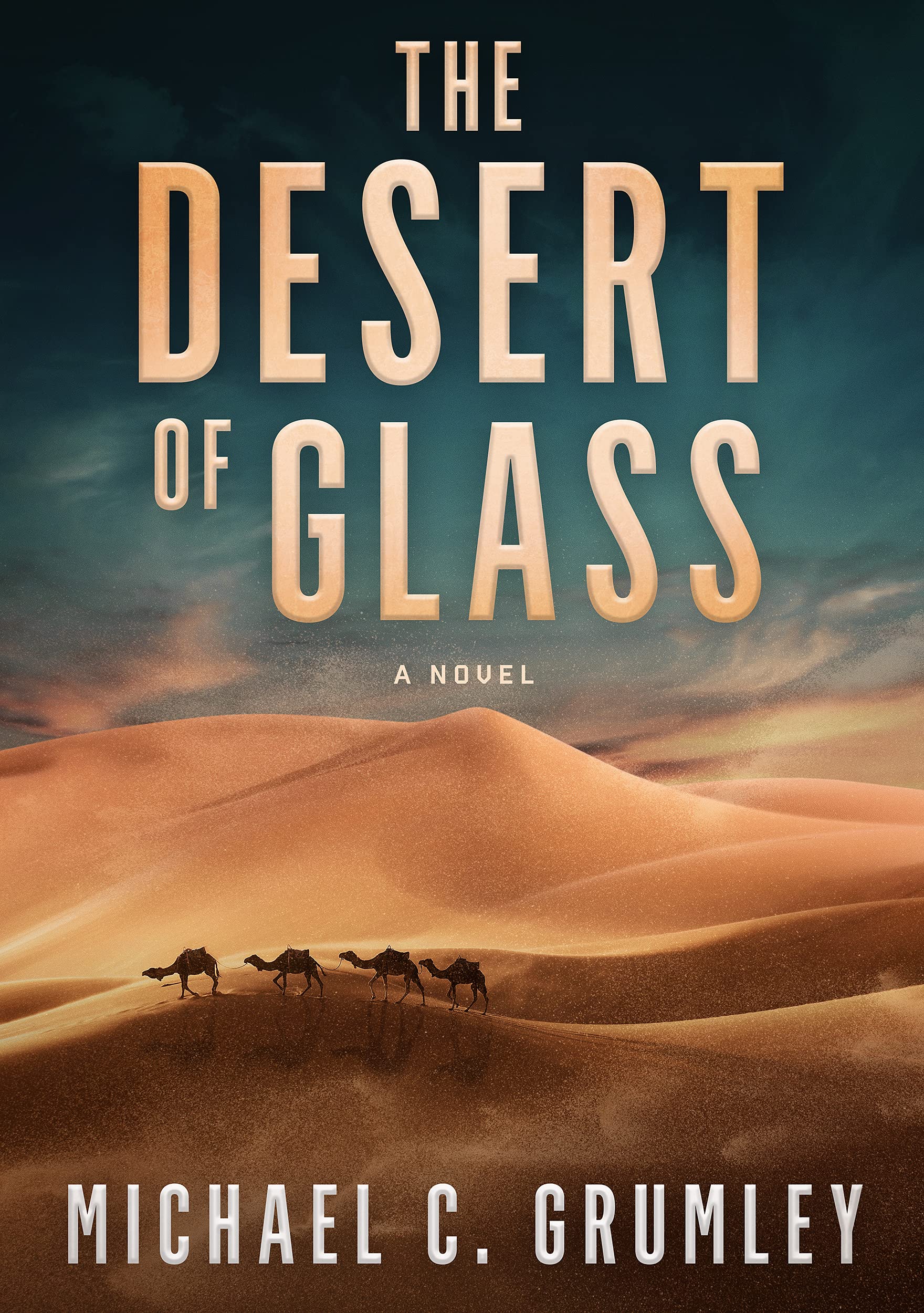 The Desert of Glass (Monument #2)