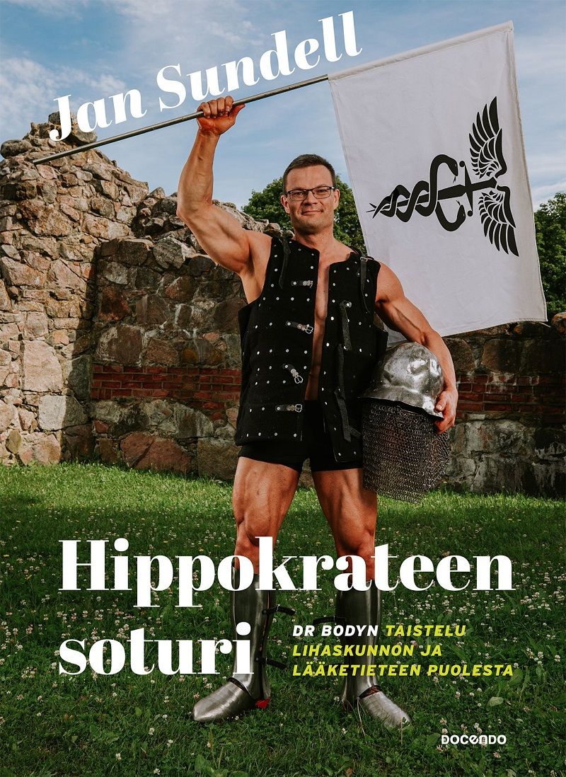 Hippokrateen soturi — Dr Bodyn taistelu lihaskunnon ja lääketieteen puolesta (ebook)