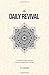 The Daily Revival: A collection of good deeds that have largely been forsaken