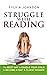 Struggle With Reading: The ...