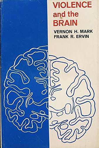 Violence and the Brain