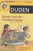 Lesedetektive 2. Klasse: Sarah und der Findekompass
