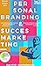 Personal Branding & Success...