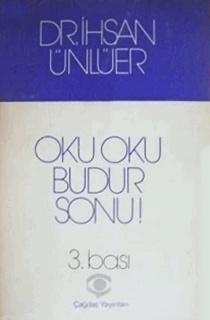 Oku Oku Budur Sonu!