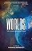 Worlds: The Consciousness Code
