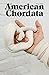 American Chordata Issue 10 by Sydney Warner Brooman