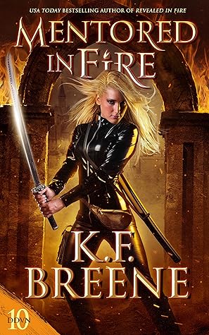 Mentored in Fire (Demon Days, Vampire Nights, #10)