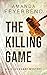 The Killing Game: A Liz Loc...