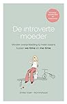 De introverte moeder by Shirley Visser
