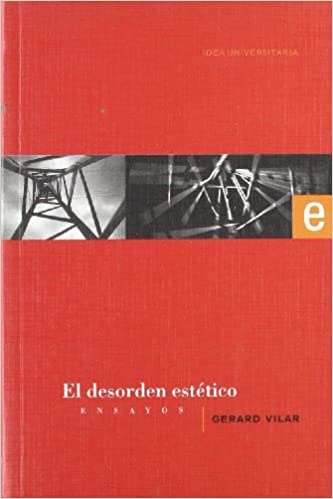 El desorden estético