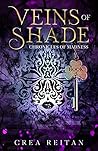 Veins of Shade by Crea Reitan