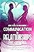 Communication in Relationships for Couples by Nicole Wilson