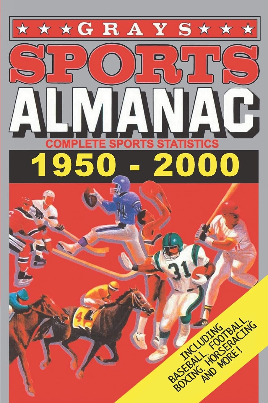 Grays Sports Almanac: Complete Sports Statistics 1950-2000 (Paperback)