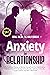 Anxiety in Relationship: Th...