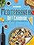 Mediterranean Diet Cookbook...