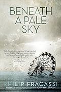 Beneath a Pale Sky