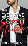 The Executive Touch