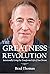 The Greatness Revolution: I...