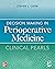Decision Making in Perioperative Medicine: Clinical Pearls