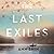 The Last Exiles