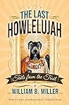 The Last Howleluj...